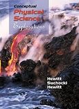 Hewitt, Paul G.: Conceptual Physical Science Explorations