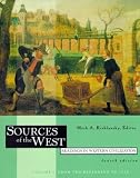 Kishlansky, Mark A.: Sources of the West: Readings in Western Civilization