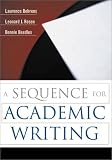 Behrens, Laurence: A Sequence for Academic Writing
