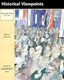 Garraty, John Arthur: Historical Viewpoints: Since 1865 Garraty, John Arthur: Historical Viewpoints: Since 1865