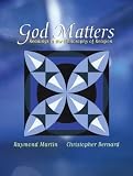 Martin, Raymond: God Matters: Readings in the Philosophy of Religion Martin, Raymond: God Matters: Readings in the Philosophy of Religion