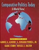 Dalton, Russell J.: Comparative Politics Today: A World View Dalton, Russell J.: Comparative Politics Today: A World View