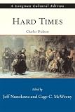 Nunokawa, Jeff: Hard Times: A Longman Cultural Edition Nunokawa, Jeff: Hard Times: A Longman Cultural Edition