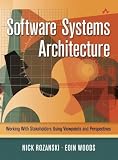 Not Available: Software Systems Architecture: Working with Stakeholders Using Viewpoints and Perspectives Not Available: Software Systems Architecture: Working with Stakeholders Using Viewpoints and Perspectives