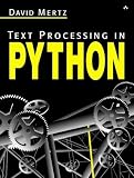 Mertz, David: Text Processing in Python Mertz, David: Text Processing in Python