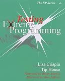 Crispin, Lisa: Testing Extreme Programming