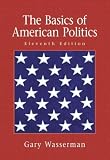 Wasserman, Gary: Wasserman's Basics of American Politics
