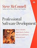 McConnell, Steve: Professional Software Development: Shorter Schedules, Higher Quality Products, More Successful Projects, Enhanced Careers McConnell, Steve: Professional Software Development: Shorter Schedules, Higher Quality Products, More Successful Projects, Enhanced Careers