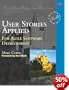 User Stories Applied: For Agile Software Development (Addison Wesley Signature Series)