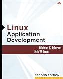 Johnson, Michael K.: Linux Application Development