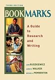Ruszkiewicz, John J.: Bookmarks: A Guide to Research and Writing Ruszkiewicz, John J.: Bookmarks: A Guide to Research and Writing