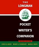 Schwegler, Robert A.: The Longman Pocket Writer's Companion Schwegler, Robert A.: The Longman Pocket Writer's Companion