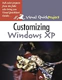 Rizzo, John: Customizing Windows Xp Visual Quickproject Guide Rizzo, John: Customizing Windows Xp Visual Quickproject Guide