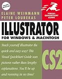 Lourekas, Peter: Illustrator Cs2 for Windows And Macintosh: Visual Quickstart Guide Lourekas, Peter: Illustrator Cs2 for Windows And Macintosh: Visual Quickstart Guide