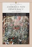 Peterson, Paul E.: America's New Democracy