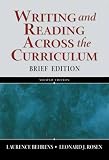 Rosen, Leonard J.: Writing And Reading Across the Curriculum