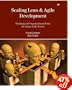 Scaling Lean & Agile Development: Thinking and Organizational Tools for Large-Scale Scrum