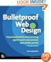 Bulletproof Web Design: Improving flexibility and protecting against worst-case scenarios with XHTML and CSS (2nd Edition)