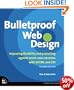Bulletproof Web Design: Improving Flexibility and Protecting Against Worst-Case Scenarios with XHTML and CSS