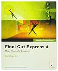 Apple Pro Training Series: Final Cut Express 4