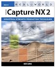 Real World Nikon Capture NX 2