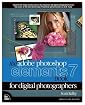 The Photoshop Elements 7 Book for Digital Photographers