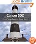 Canon 50D: From Snapshots to Great Shots