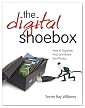 Digital Shoebox: How to Organize, Find, and Share Your Photos, The