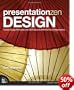 Presentation Zen Design (Voices That Matter)