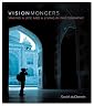 VisionMongers: Making a Life and a Living in Photography