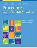 Pfenninger: Procedures for Primary Care Pfenninger: Procedures for Primary Care