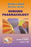 Rollant, Paulette D.: Nursing Pharmacology