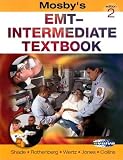 Shade, Bruce R.: Mosby's EMT-Intermediate Textbook Shade, Bruce R.: Mosby's EMT-Intermediate Textbook