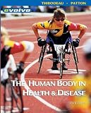 Patton, Kevin T.: The Human Body In Health & Disease