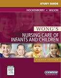 Wilson, David: Wong's Nursing Care of Infants and Children Wilson, David: Wong's Nursing Care of Infants and Children