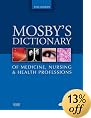 Mosby's Dictionary of Medicine, Nursing and Health Professions