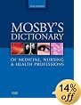 Mosby's Dictionary of Medicine, Nursing and Health Professions