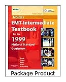 Shade, Bruce R.: Mosby's EMT-Intermediate Textbook for 1999 National Standard Curriculum - Text, Workbook and VPE Package Shade, Bruce R.: Mosby's EMT-Intermediate Textbook for 1999 National Standard Curriculum - Text, Workbook and VPE Package