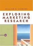 Zikmund, William G.: Exploring Marketing Research With Infotrac Zikmund, William G.: Exploring Marketing Research With Infotrac