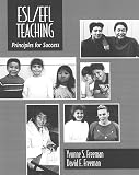 Freeman, Yvonne S.: Esl/Efl Teaching: Principles for Success