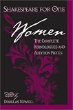 Shakespeare, William: Shakespeare for One: Women  The Complete Monologues and Audition Pieces