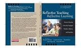 McCann, Thomas M.: Reflective Teaching, Reflective Learning: How to Develop Critically Engaged Readers, Writers, and Speakers McCann, Thomas M.: Reflective Teaching, Reflective Learning: How to Develop Critically Engaged Readers, Writers, and Speakers