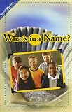 Franklin, Sharon: What's in a Name Franklin, Sharon: What's in a Name