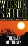 Smith, Wilbur: The Dark of the Sun Smith, Wilbur: The Dark of the Sun