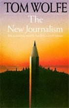The New Journalism by Tom Wolfe