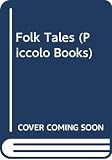 Berg, Leila: Folk Tales for Reading and Telling