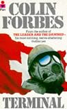 Forbes, Colin: Terminal Forbes, Colin: Terminal