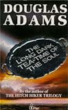 Adams, Douglas: The Long Dark Tea-Time of the Soul Adams, Douglas: The Long Dark Tea-Time of the Soul