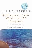 Barnes, Julian: A History of the World in 10 and Half Chapters Barnes, Julian: A History of the World in 10 and Half Chapters