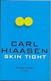 Hiaasen, Carl: Skin Tight